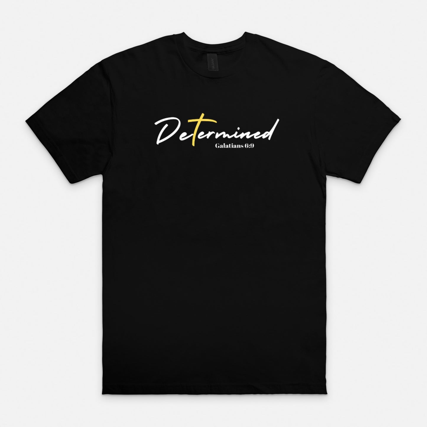 Determined Design to Pursue Greatness T-Shirt